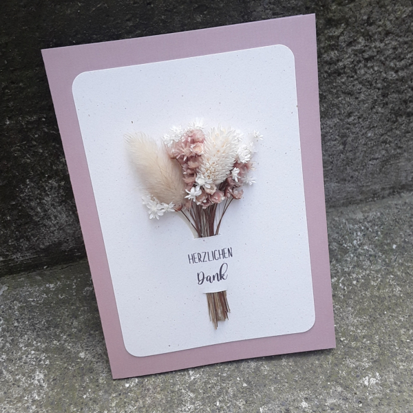 Besondere Glückwunschkarte Karte Trockenblumen Trockenblumenstrauß altrosa Herzlichen Dank B6 Geburtstag