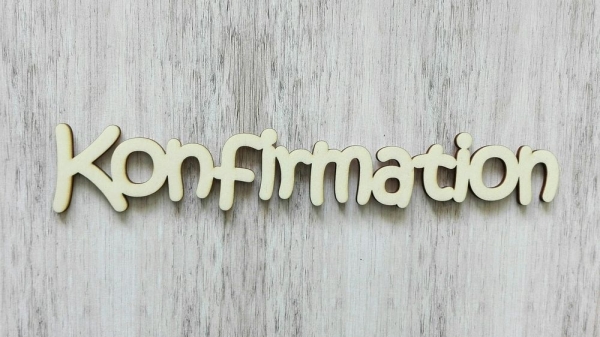Deko Schriftzug Konfirmation aus Holz 23 cm natur oder weiß